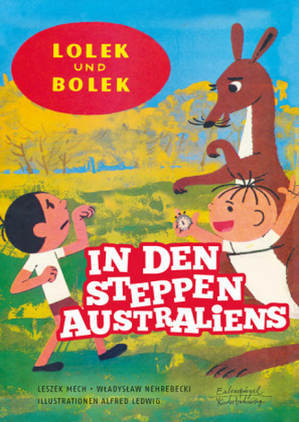 Recenze Knihy Lolek Und Bolek In Den Steppen Australiens Mech