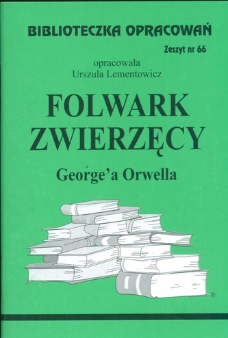 Biblioteczka Opracowań Folwark zwierzęcy George