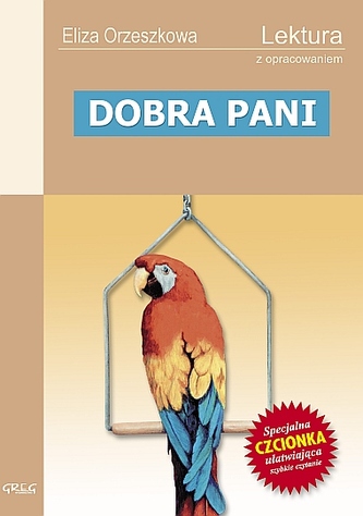Dobra pani. Lektura z opracowaniem