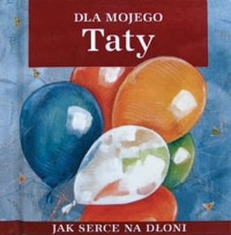 Dla mojego Taty Dla mojego Taty