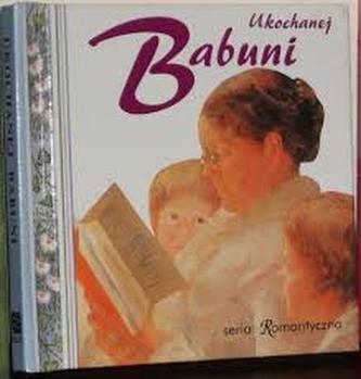 Ukochanej babuni