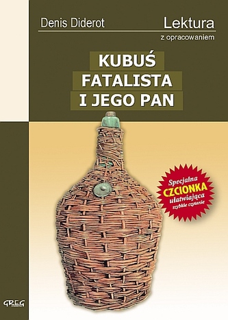 Kubuś Fatalista i jego pan. Lektura z opracowaniem