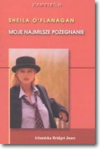 Moje najmilsze pożegnanie Moje najmilsze pożegnanie