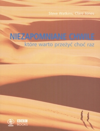 Niezapomniane chwile, które warto przeżyć choć raz