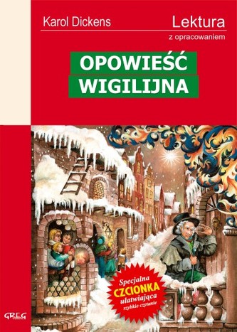 Opowieść wigilijna. Lektura z opracowaniem Opowieść wigilijna. Lektura z opracowaniem