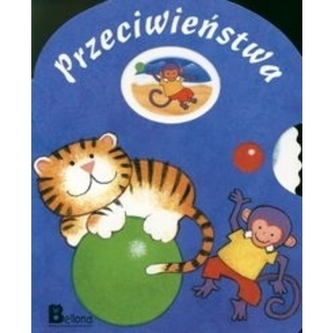 Tygrysek i małpka. Przeciwieństwa