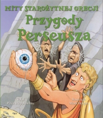 Przygody Perseusza Przygody Perseusza