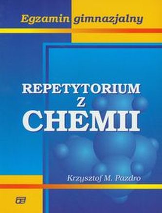 Repetytorium z chemii. Gimnazjum. Chemia. Egzamin gimnazjalny