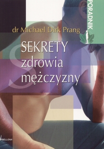Sekrety zdrowia mężczyzny