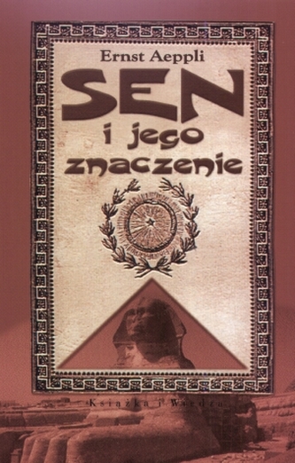 Sen i jego znaczenie