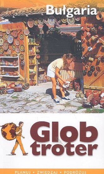 Bułgaria. Globtroter