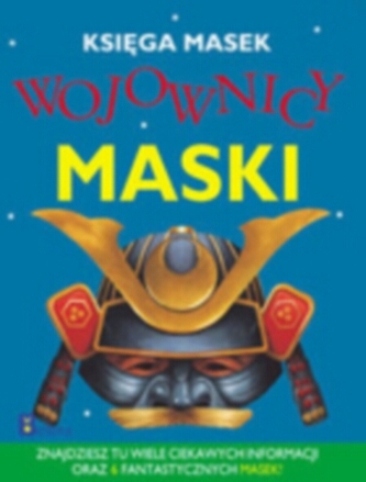 Księga masek. Wojownicy