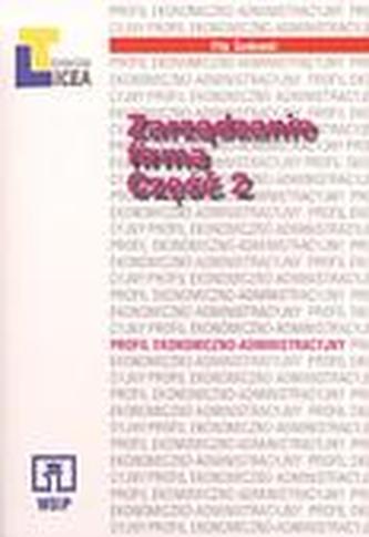 Zarządzanie firmą. Część 2