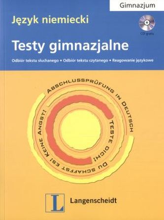 Język niemiecki. Testy gimnazjalne (+CD) Język niemiecki. Testy gimnazjalne (+CD)