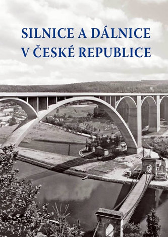 Silnice a dálnice v České republice
