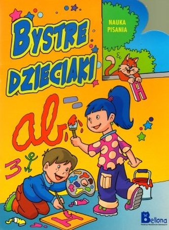 Bystre dzieciaki. Nauka pisania