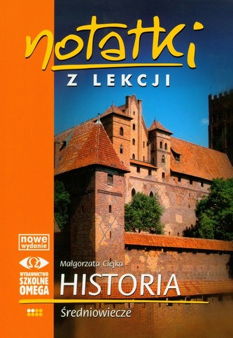Notatki z lekcji. Historia- średniowiecze