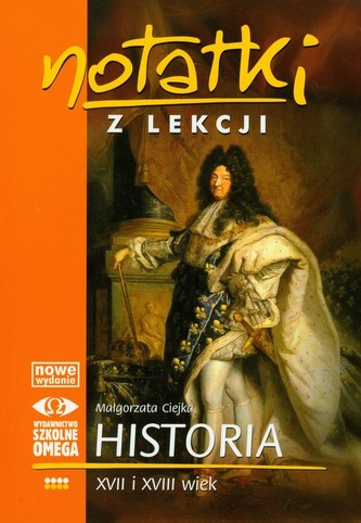 Notatki z lekcji. Historia- XVII i XVIII wiek