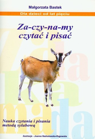 Zaczynamy czytać i pisać. Nauka czytania i pisania metodą sylabową