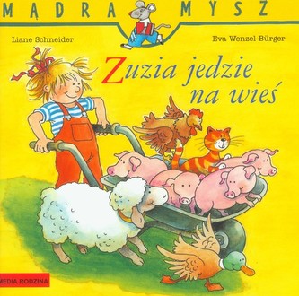 Mądra mysz. Zuzia jedzie na wieś