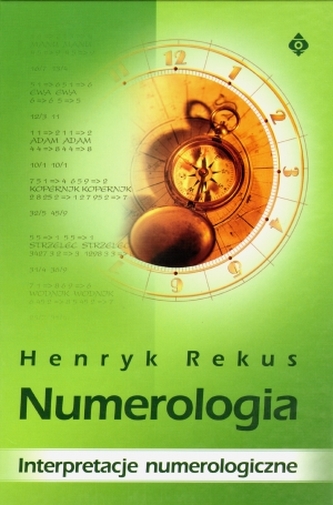 Numerologia. Intepretacje numerologiczne Numerologia. Intepretacje numerologiczne