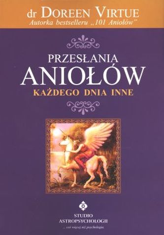Przesłania aniołów - każdego dnia inne Przesłania aniołów - każdego dnia inne