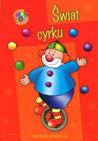 W świecie malowanek - Świat cyrku