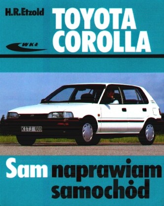 Toyota Corolla Toyota Corolla