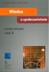 Wiedza o społeczeństwie. Gimnazjum, część 2. Zbiór zadań