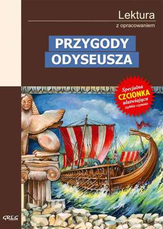 Przygody Odyseusza. Lektura z opracowaniem