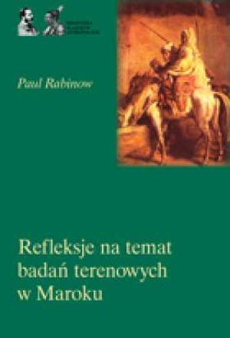 Refleksje na temat badań terenowych w Maroku Refleksje na temat badań terenowych w Maroku