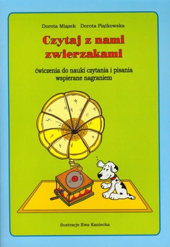Czytaj z nami zwierzakami. Ćwiczenia do nauki czytania i pisania wspierane nagraniem (+CD)
