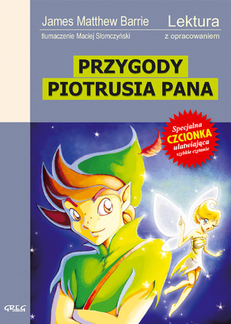 Przygody Piotrusia Pana. Piotruś Pan w Ogrodach Kensingtońskich Przygody Piotrusia Pana. Piotruś Pan w Ogrodach Kensingtońskich