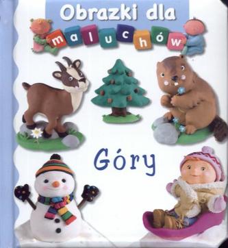 Góry. Obrazki dla maluchów Góry. Obrazki dla maluchów