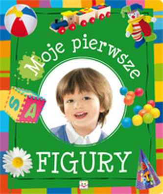 Moje pierwsze figury Moje pierwsze figury