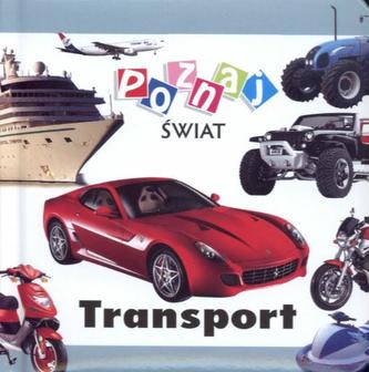 Poznaj świat. Transport