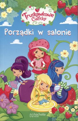 Truskawowe ciastko. Porządki w salonie