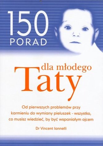 150 porad dla młodego taty