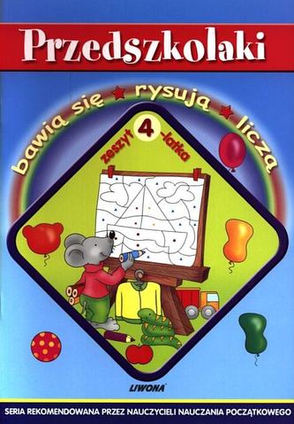 Przedszkolaki. Zeszyt 4-latka Przedszkolaki. Zeszyt 4-latka