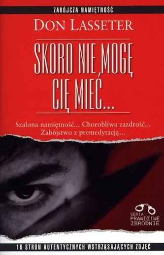 Skoro nie mogę cię mieć