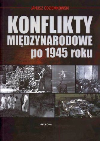 Konflikty międzynarodowe po 1945 roku