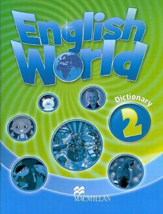English World Level 2: Dictionary English World Level 2: Dictionary
