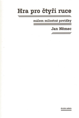 Hra pro čtyři ruce Hra pro čtyři ruce
