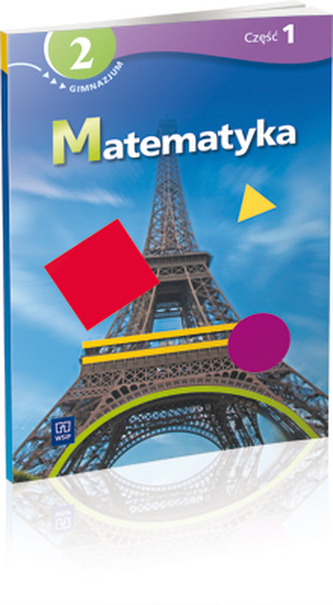 Matematyka. Klasa 2, gimnazjum, część 1. Podręcznik z ćwiczeniami dla szkół specjalnych