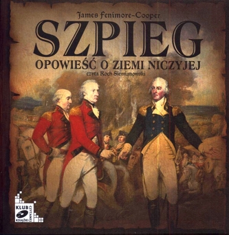 Szpieg. Opowieść o ziemi niczyjej. Audiobook (2XCD)