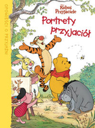 Kubuś i Przyjaciele - Portrety przyjaciół Kubuś i Przyjaciele - Portrety przyjaciół