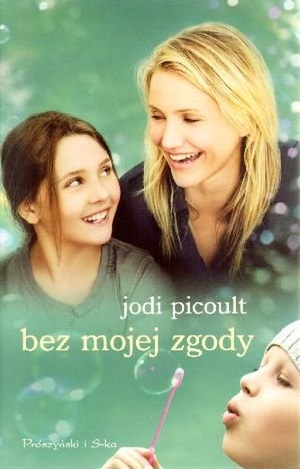 Bez mojej zgody Bez mojej zgody