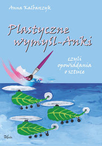 Plastyczne wymyśl-Anki