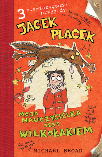 Jacek placek. Moja nauczycielka jest wilkołakiem