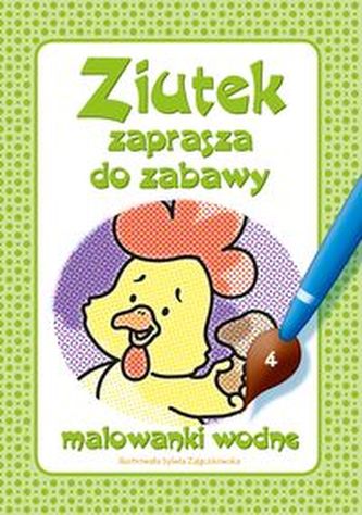 Ziutek zaprasza do zabawy. Część 4. Malowanki wodne